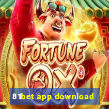 81bet app download